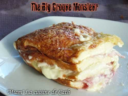 The Big croque Monsieur