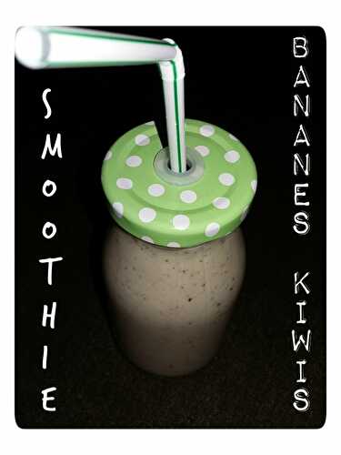 Smoothies banane kiwi