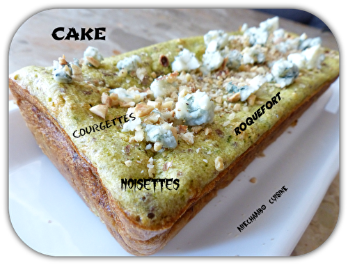 Cake aux Courgettes, Roquefort et Noix