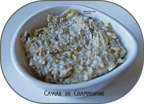 Caviar de champignons