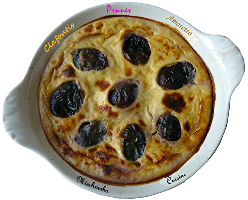 Clafoutis aux Prunes et à l ' Amaretto