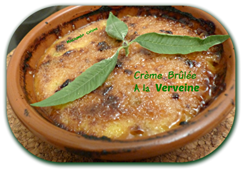 Crème à la verveine "façon crème brûlée"