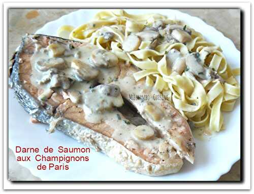 Darnes de Saumon aux Champignons