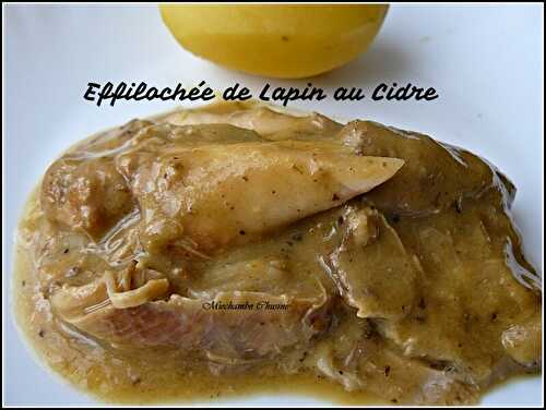 Effilochée de lapin au cidre