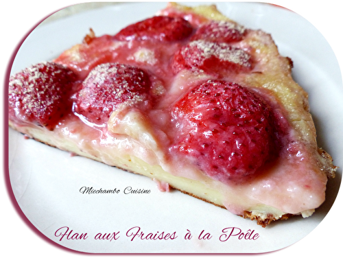 Flan aux fraises à la poêle