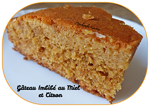 Gâteau imbibé au miel et citron