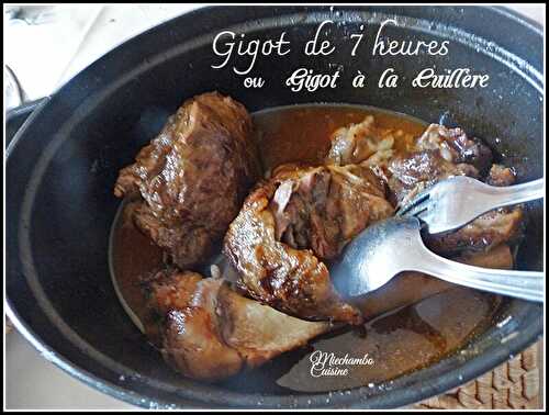 Gigot d’agneau de sept heures (gigot à la cuillère) - MIECHAMBO CUISINE
