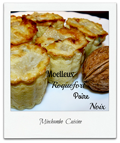 Moelleux Poire et Roquefort