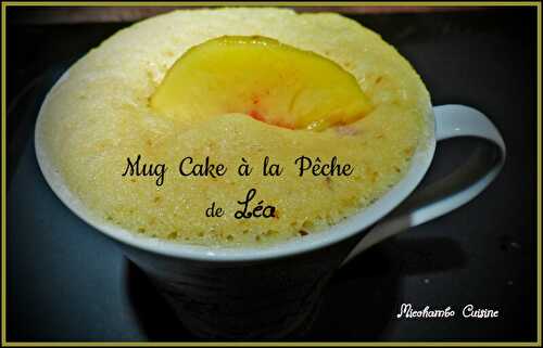 Mug Cake à la Pêche de Léa - MIECHAMBO CUISINE