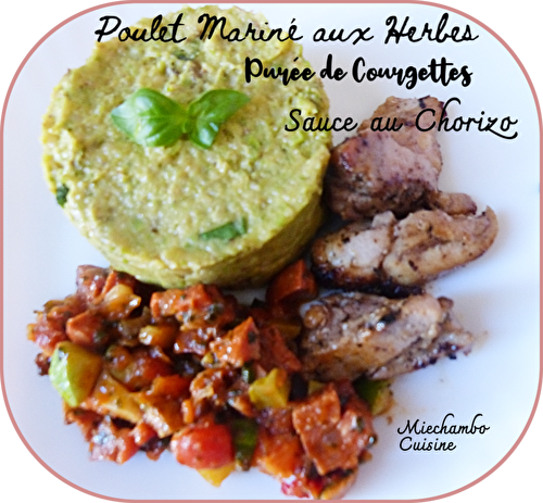 Poulet mariné aux herbes de Provence, sauce chorizo et purée de courgettes