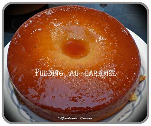 Pudding au caramel