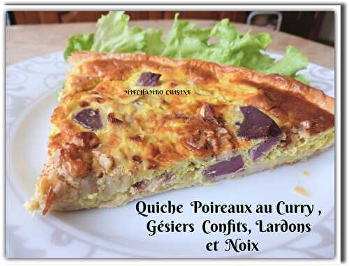 Quiche poireaux au curry, gésiers confits, lardons et noix