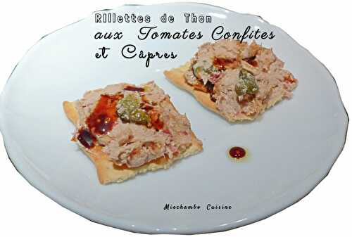 Rillettes de Thon aux Tomates Confites