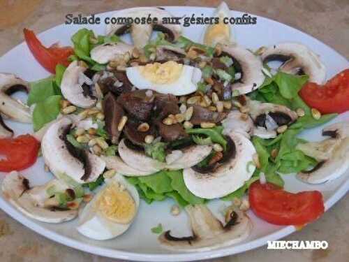 SALADE COMPOSEE AUX GESIERS CONFITS - MIECHAMBO CUISINE