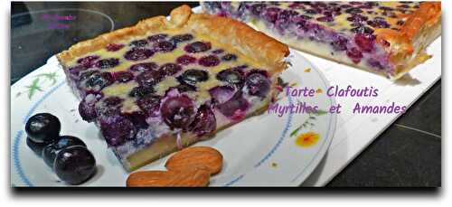 Tarte Clafoutis aux Myrtilles et Amandes