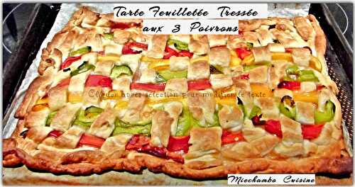 Tarte Feuilletée Tressée aux 3 Poivrons - Crostata di peperoni intrecciata -