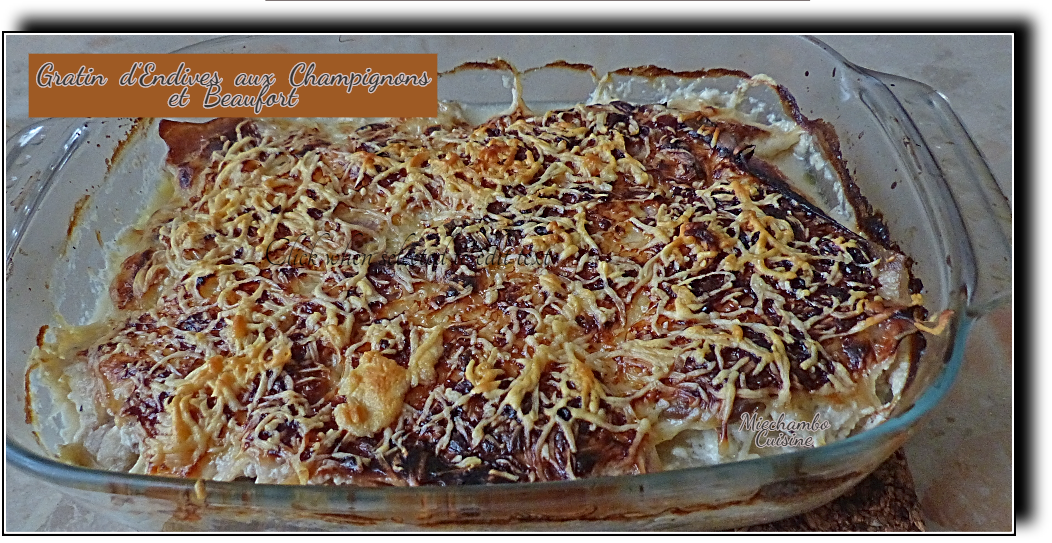 Gratin d'endives au poulet et champignons