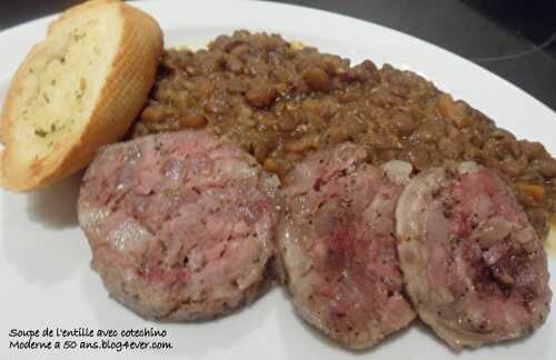 Soupe de lentille avec cotechino