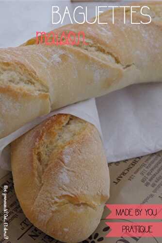 BAGUETTES MAISON