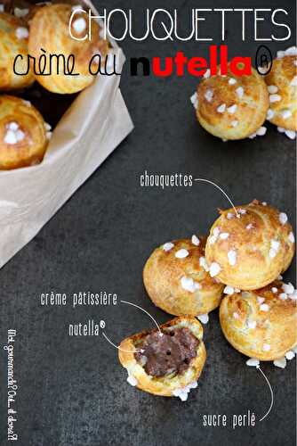 CHOUQUETTES CRÈME AU NUTELLA®