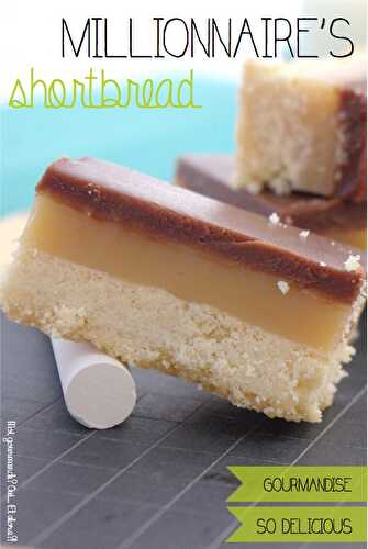 MILLIONAIRE’S SHORTBREAD