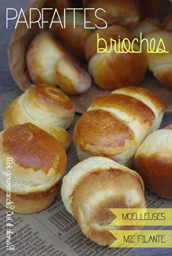 PARFAITES BRIOCHES