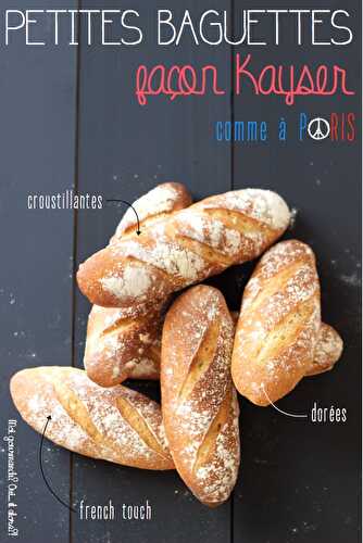 PETITES BAGUETTES FAÇON KAYSER