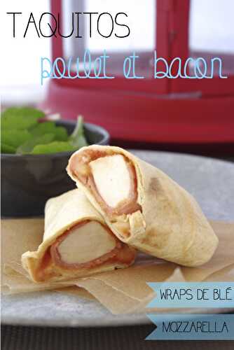 TAQUITOS POULET-BACON