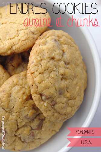 TENDRES COOKIES, AVOINE ET CHUNKS