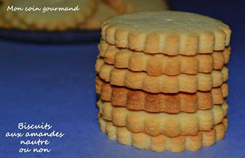 Biscuits aux amandes natures ou non