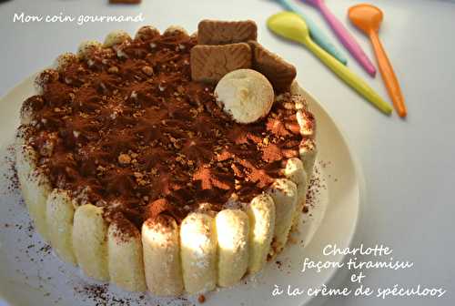 Charlotte façon tiramisu et à la crème de spéculoos