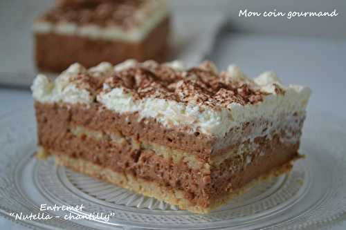 Entremet "Nutella-chantilly"