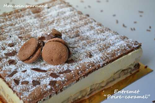 Entremet "Poire-caramel"