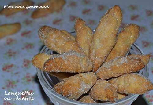 Longuettes ou zézettes