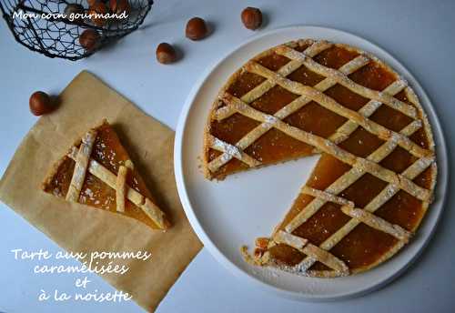 Tarte aux pommes caramélisées et à la noisette ou non