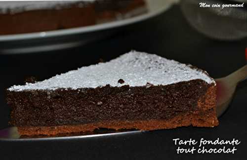 Tarte fondante tout chocolat