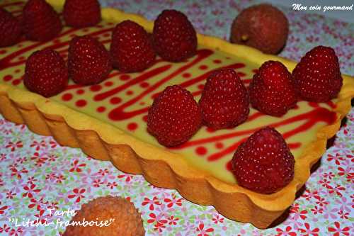 Tarte "Litchi-framboise"