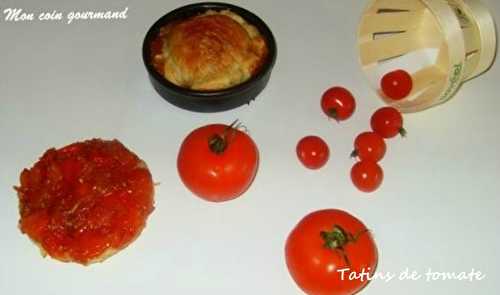 Tatins de tomates - Mon coin gourmand