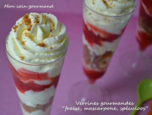 Verrines gourmandes "fraise, mascarpone et spéculoos"