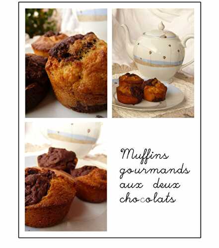 Muffins gourmands aux deux chocolats - Mots et mets