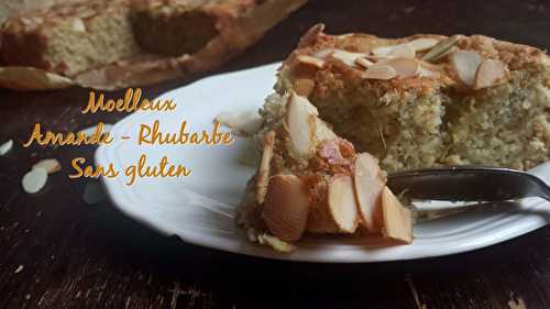 Moelleux Amande- Rhubarbe { sans gluten} - My healthy sweetness