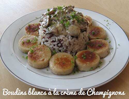 1 Recette facile, Boudin blanc de Rethel aux Champignons