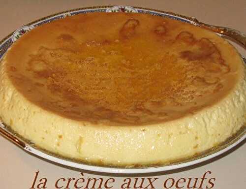 1 recette facile et délicieuse, la crème aux oeufs