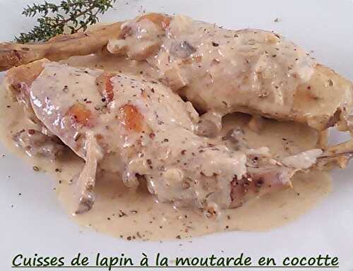 Cuisses de lapin à la moutarde en cocotte