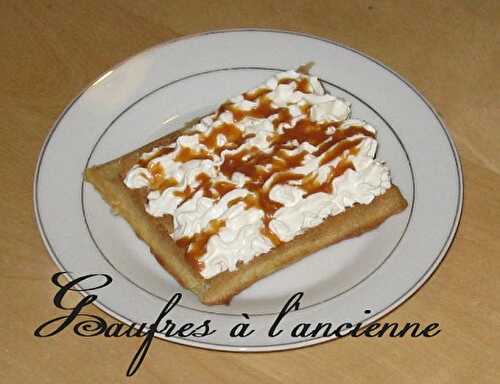 1 Recette facile, Gaufres anciennes à la levure de boulanger