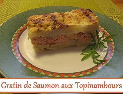 1 Recette facile, Gratin de saumon, de pommes de terre et topinambours