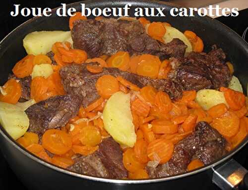 1 Recette facile, Joue de boeuf mijotée aux carottes