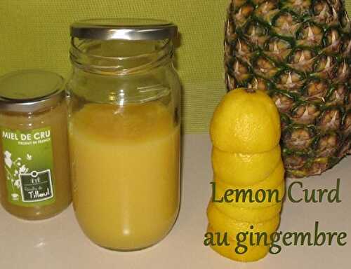1 Recette facile, le Ginger lemon curd ou crème de citron
