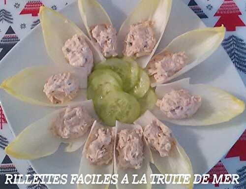 1 Recette facile, les rillettes de truite de mer