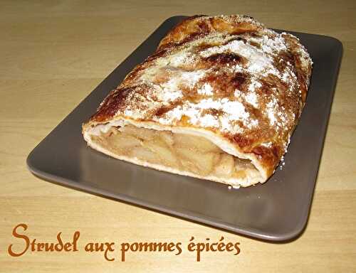 1 Recette facile, Strudel alsacien aux pommes épicés